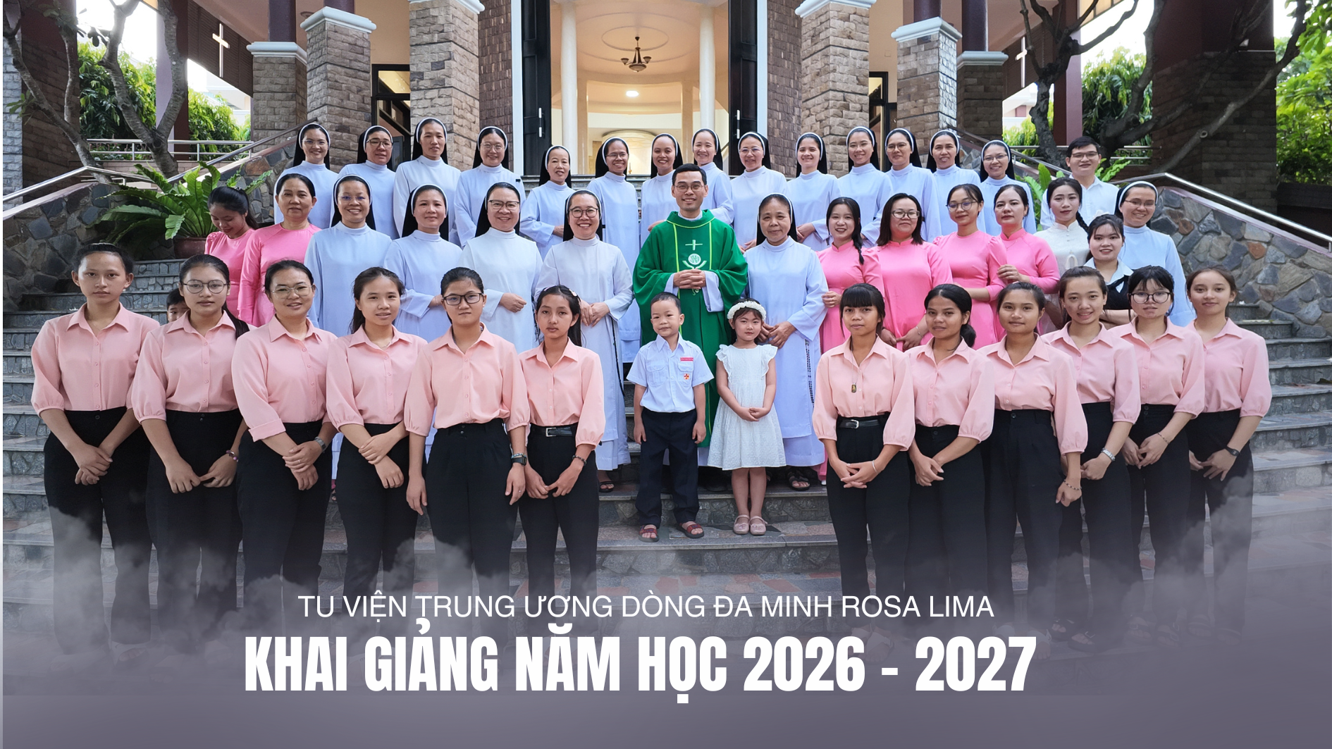 Thánh lễ Khai giảng năm học 2026 - 2027 tại Tu viện Trung ương Dòng 